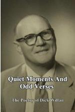 Quiet Moments and Odd Verses: The Poetry of Dick Willan