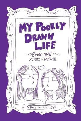 My Poorly Drawn Life - Tania del Rio - cover