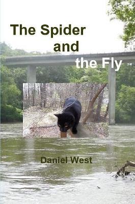 The Spider and the Fly - Daniel West - cover