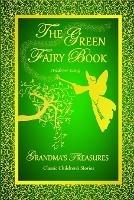 THE Green Fairy Book - Andrew Lang