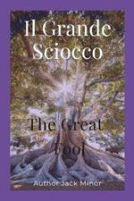 Il Grande Sciocco: The Great Fool