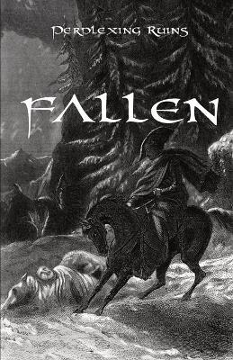 Fallen: Un juego de rol de fantasía sombría y barroca - Perplexing Ruins - cover