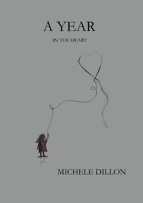 A Year In The Heart - Michele Dillon - cover