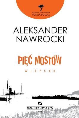 Wiersze Aleksandra Nawrockiego - Aleksander Nawrocki - cover