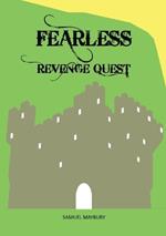 Fearless 2: Revenge Quest