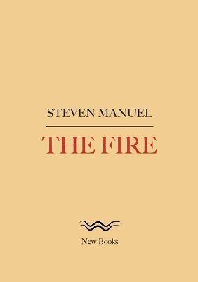 The Fire - Steven Manuel - cover