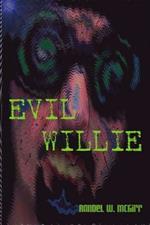 Evil Willie