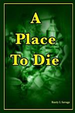 A Place to Die