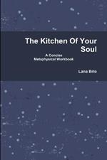 The Kitchen of Your Soul