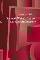 Kenneth Waltz's Life and Thought. an Interview - Anna Cornelia Beyer - cover