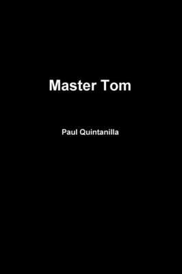 Master Tom - Paul Quintanilla - cover