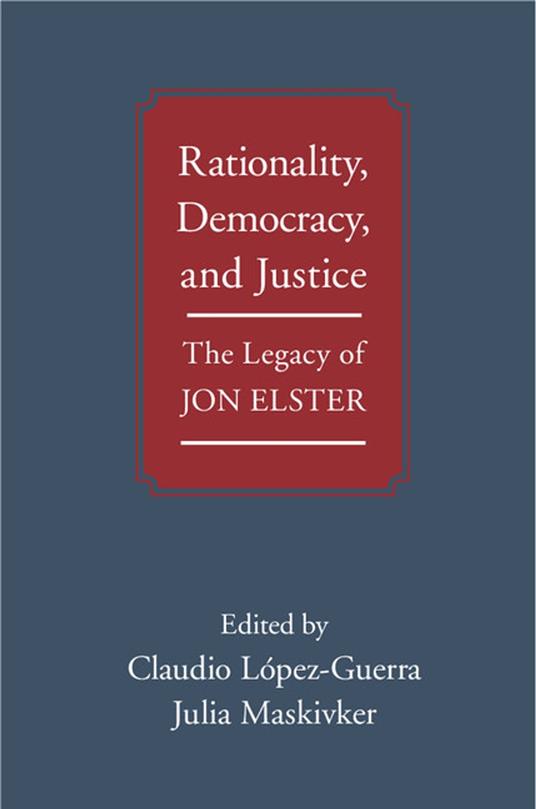 Rationality, Democracy, and Justice