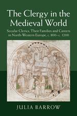 The Clergy in the Medieval World