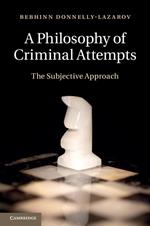 A Philosophy of Criminal Attempts