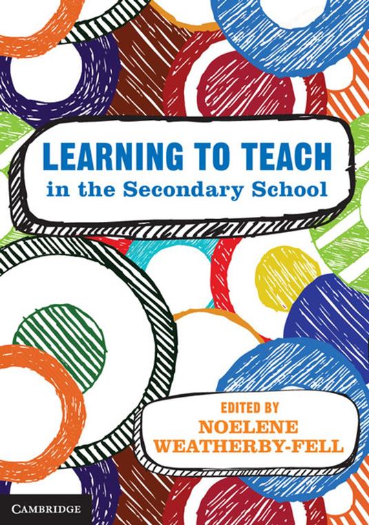 Learning to Teach in the Secondary School