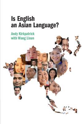 Is English an Asian Language? - Andy Kirkpatrick,Wang Lixun - cover