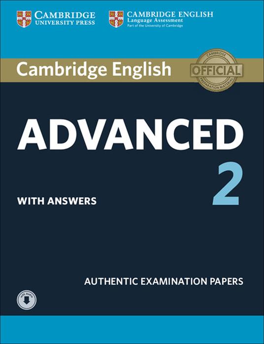 Cambridge English Advanced 2 Student's Book with answers and Audio: Authentic Examination Papers - cover