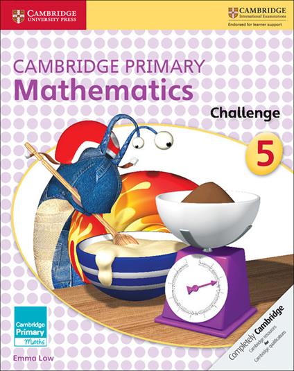 Cambridge Primary Mathematics Challenge 5 - Emma Low - cover