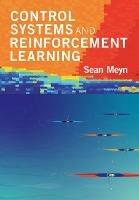 Control Systems and Reinforcement Learning - Sean Meyn - cover