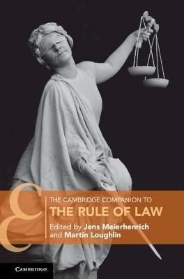 The Cambridge Companion to the Rule of Law - cover