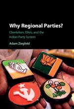 Why Regional Parties?