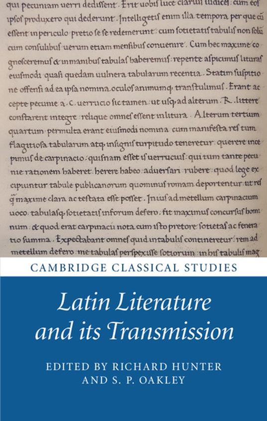 Latin Literature and its Transmission