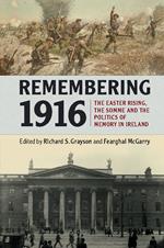 Remembering 1916