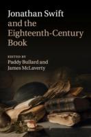 Jonathan Swift and the Eighteenth-Century Book