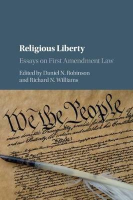 Religious Liberty: Essays on First Amendment Law - cover