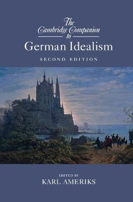 The Cambridge Companion to German Idealism - cover