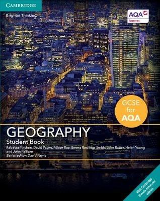 GCSE Geography for AQA Student Book with Digital Access (2 Years) - Rebecca Kitchen,David Payne,Alison Rae - cover