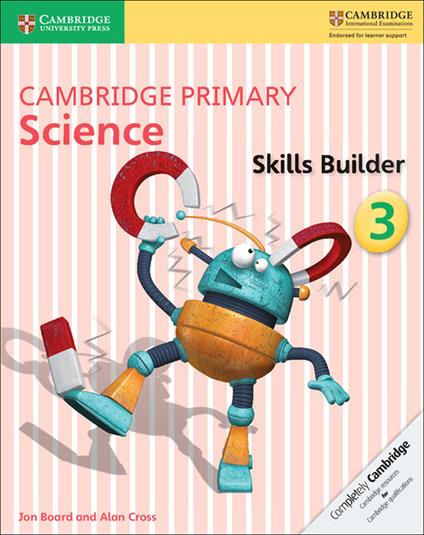 Cambridge Primary Science Skills Builder 3 - Jon Board,Alan Cross - cover