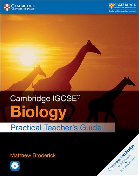  Cambridge IGCSE: Biology. Practical Teacher's Guide. Con CD-ROM