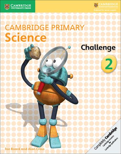  Cambridge primary science. Challenge. Vol. 2