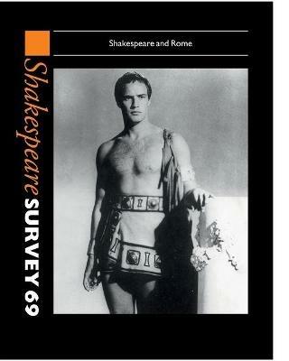 Shakespeare Survey: Volume 69, Shakespeare and Rome - cover