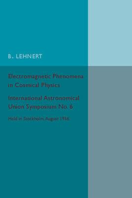 Electromagnetic Phenomena in Cosmical Physics - cover