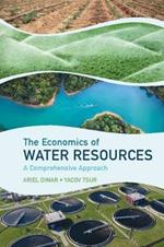 The Economics of Water Resources: A Comprehensive Approach