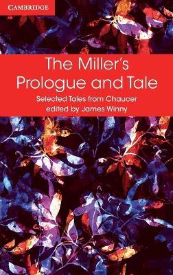 The Miller's Prologue and Tale - Geoffrey Chaucer - cover