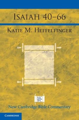 Isaiah 40–66 - Katie Heffelfinger - cover