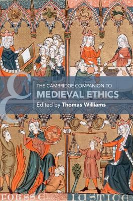The Cambridge Companion to Medieval Ethics - cover