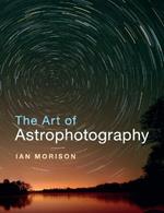 The Art of Astrophotography