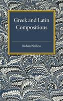 Greek and Latin Compositions - Richard Shilleto - cover