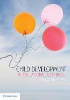 Child Development in Educational Settings - Marilyn Fleer - cover