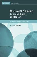 Merry and McCall Smith's Errors, Medicine and the Law - Alan Merry,Warren Brookbanks - cover