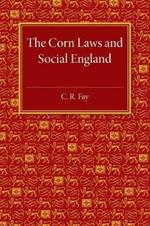 The Corn Laws and Social England