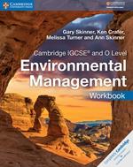 Cambridge IGCSE™ and O Level Environmental Management Workbook