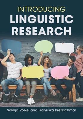 Introducing Linguistic Research - Svenja Voelkel,Franziska Kretzschmar - cover