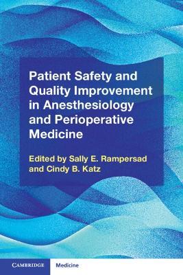 Patient Safety and Quality Improvement in Anesthesiology and Perioperative Medicine - cover