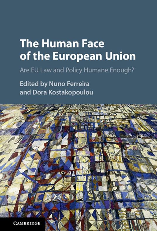 The Human Face of the European Union