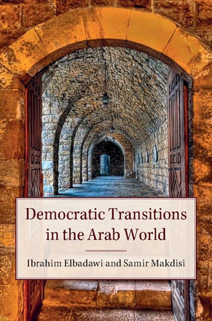 Democratic Transitions in the Arab World